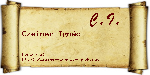 Czeiner Ignác névjegykártya